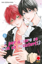 È per amore se non so resisterti?